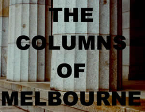 The columns of Melbourne